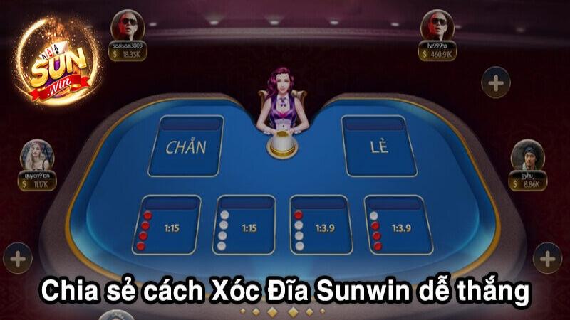 Bí quyết chơi xóc đĩa dễ dàng tại Sunwin